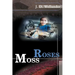Moss Roses