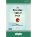 The Balanced Teacher Path: How to Teach, Live, and Be Happy [Standard Large Print 16 Pt Edition]