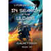 In Search of the Uldans (Galactogon Book #2): LitRPG Series