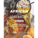 African-American Recipes: The Best "Soul Food" Southern U.S. Dish Ideas!