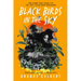 Black Birds in the Sky: The Story and Legacy of the 1921 Tulsa Race Massacre /]Cbrandy Colbert