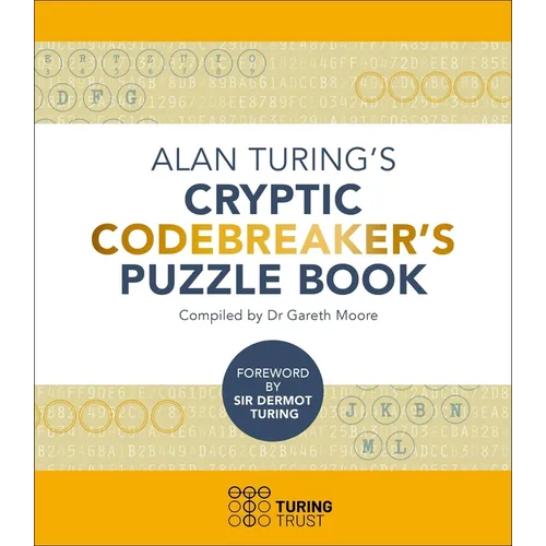 Alan Turing's Cryptic Codebreaker's Puzzle Book