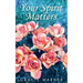 Your Spirit Matters