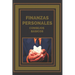 Finanzas Personales: Consejos basicos para ordenar tus finanzas