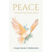 Peace: Resting in God in Every Storm