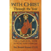 With Christ Through the Year: The Liturgical Year in Word and Symbols