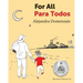 For All: Para Todos