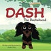 Dash The Dachshund