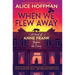 When We Flew Away: A Novel of Anne Frank Before the Diary