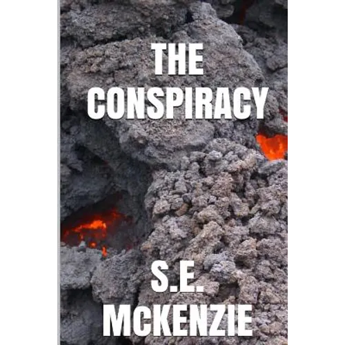 The Conspiracy: The Miner Book 2