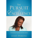 The Pursuit of Excellence