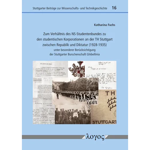Zum Verhaltnis Des Ns-Studentenbundes Zu Den Studentischen Korporationen an Der Th Stuttgart Zwischen Republik Und Diktatur (1928-1935): Unter Besonde