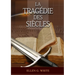 La Tragedie Des Siecles: La Grande Controverse, Vers Jésus, Jésus-Christ, Le Meilleur Chemin