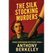 The Silk Stocking Murders: A Positronic Book