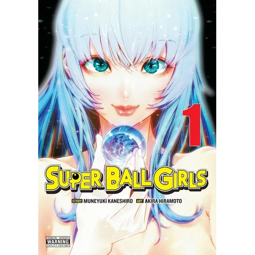 Super Ball Girls, Vol. 1: Volume 1