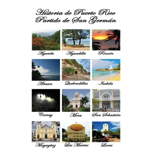 Historia de Puerto Rico: Partido de San German