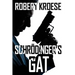 Schrodinger's Gat