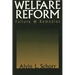 Welfare Reform: Failure & Remedies