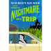 Nightmare of a Trip