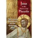 Jesus in the House of the Pharaohs: The Essene Revelations on the Historical Jesus