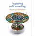 Engraving and Enamelling: The Art of Champleve
