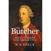 The Butcher: The Duke of Cumberland and the Suppression of the '45