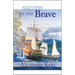 Success to the Brave