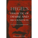 Hegel's Dialectic of Desire and Recognition: Texts and Commentary