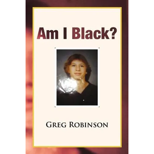 Am I Black?