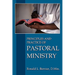 Principles and Practice of Pastoral Ministry