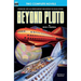 Beyond Pluto & Artery of Fire