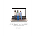 Cyberbully Unplugged! Preventing Online Bullies