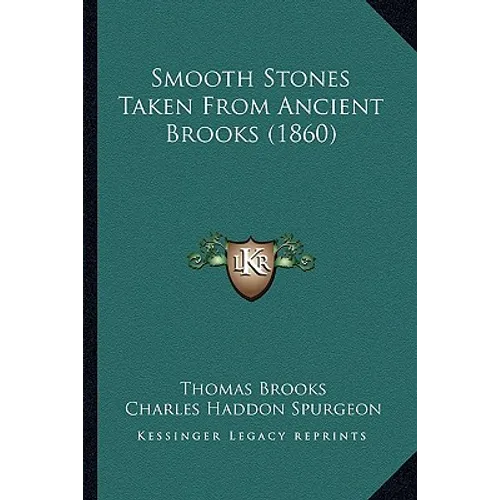 Smooth Stones Taken From Ancient Brooks (1860)