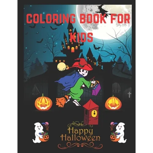 Happy Halloween coloring book for kids: Halloween coloring book for teens