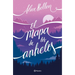 El Mapa de Los Anhelos / A Map of Desires