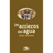 Los arrieros del agua