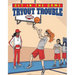 Tryout Trouble