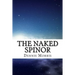 The Naked Spinor: A Rewrite of Clifford Algebra