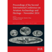 Proceedings of the Second International Conference on Aviation Archaeology and Heritage - November 2024