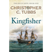 Kingfisher: a thrilling historical naval adventure
