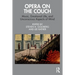 Opera on the Couch: Music, Emotional Life, and Unconscious Aspects of Mind