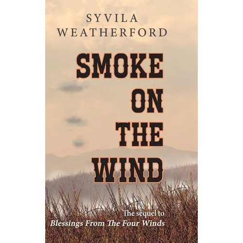 Smoke On The Wind
