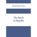 The battle of Megiddo: A Dissertation Submitted to the Faculty of the Graduate School of Arts and Literature in Candidacy for the Degree of D