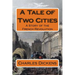 A Tale of Two Cities: A Story of the French Revolution