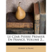 Le Czar Pierre Premier En France, Volume 2...