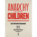 Anarchy Explained to Children