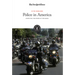 Police in America: Inspecting the Power of the Badge