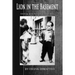 Lion in the Basement Growing up in the Gallo Crime Family