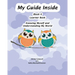My Guide Inside (Book I) Primary Learner Book