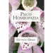 Psico-Homeopatía. Remedios para la mente y el corazón